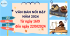 Văn bản nổi bật tuần vừa qua (từ ngày 16/9 đến ngày 22/9/2024)